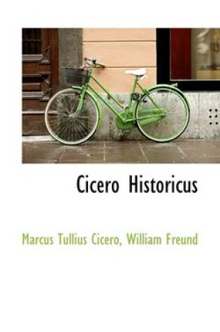 Cover of Cicero Historicus