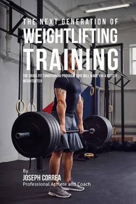 Book cover for The Next Generation of Weightlifting Training