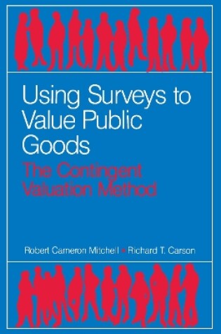 Cover of Using Surveys to Value Public Goods