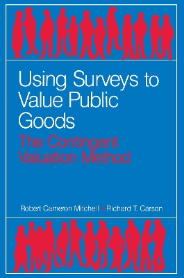 Book cover for Using Surveys to Value Public Goods