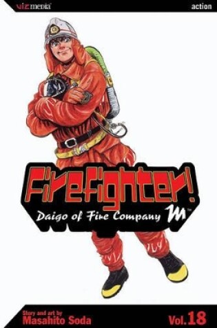 Cover of Firefighter!: Daigo of Fire Company M