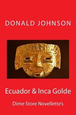 Book cover for Ecuador & Inca Golde