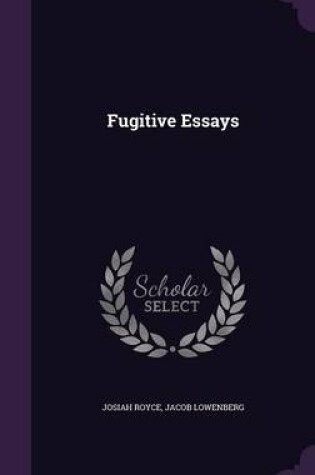 Cover of Fugitive Essays