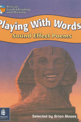 Cover of Playing with Words - Sound Effect Poems Year 3 Reader 14