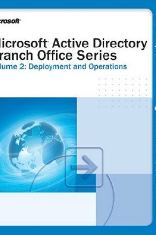 Cover of Microsoft(r) Active Directory(r) Branch Office Guide Volume 2: Deployment and Operations