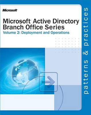 Book cover for Microsoft(r) Active Directory(r) Branch Office Guide Volume 2: Deployment and Operations