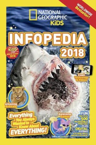 Cover of National Geographic Kids Infopedia 2018