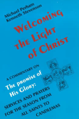 Cover of Welcoming the Light of Christ