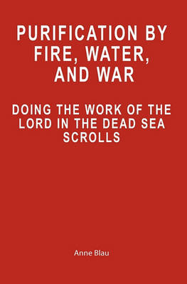 Book cover for Purification by Fire, Water, and War