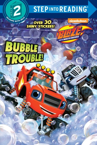 Cover of Bubble Trouble! (Blaze and the Monster Machines)