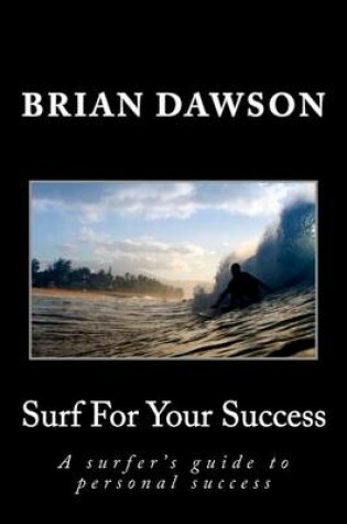 Cover of Surf For Your Success