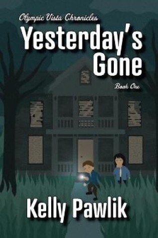 Cover of Yesterday's Gone