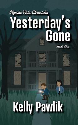 Book cover for Yesterday's Gone