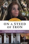 Book cover for On a Steed of Iron, Volume 1