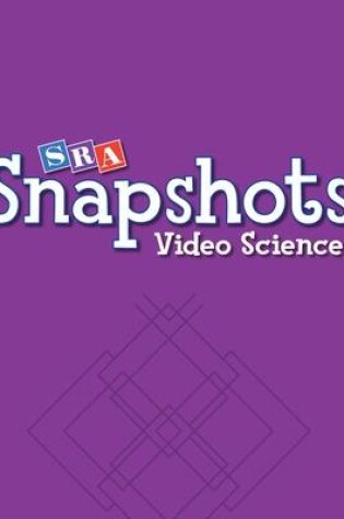 Cover of SRA Snapshots Video Science Teacher Guide, Level A