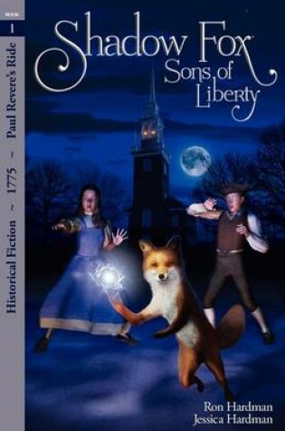 Cover of Shadow Fox Sons of Liberty
