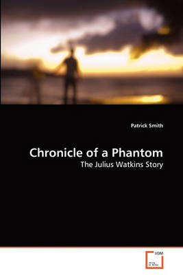 Book cover for Chronicle of a Phantom
