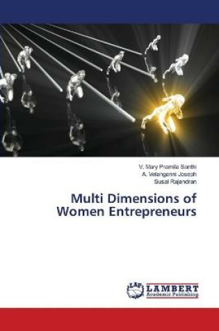 Cover of Multi Dimensions of Women Entrepreneurs