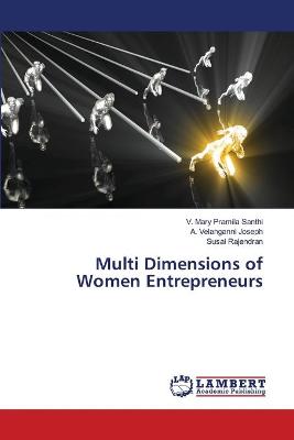 Book cover for Multi Dimensions of Women Entrepreneurs