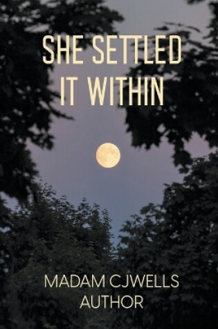 Cover of She Settled It Within