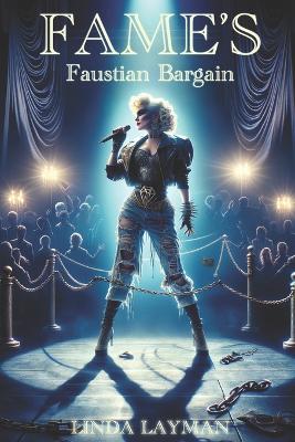 Book cover for Fame's Faustian Bargain