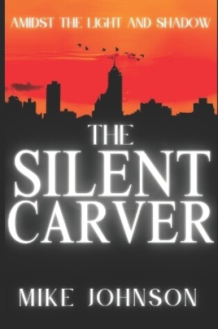 Cover of The Silent Carver