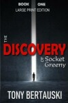 Book cover for The Discovery of Socket Greeny (Large Print Edition)