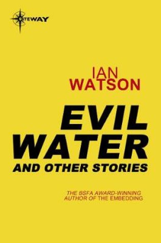 Cover of Evil Water: And Other Stories