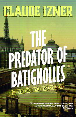 Book cover for Predator of Batignolles: Victor Legris Bk 5