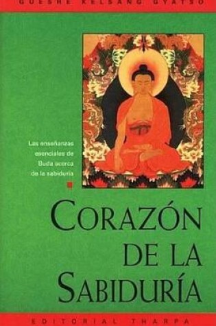 Cover of Corazon de la Sabiduria (Heart of Wisdom)