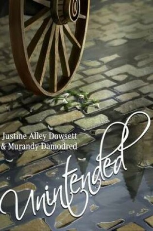 Cover of Unintended