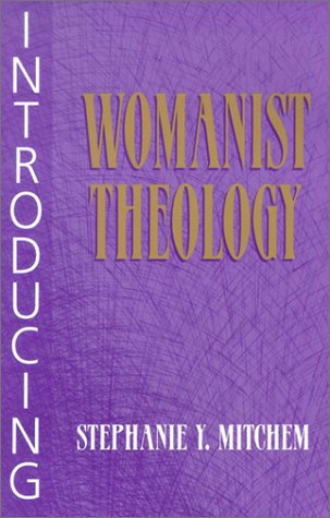 Cover of Introducing Womanist Theology