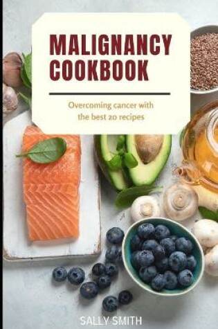 Cover of Malignancy Cookbook