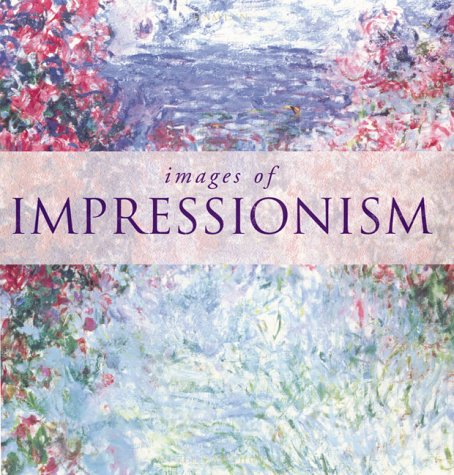 Book cover for Images of Impressionism