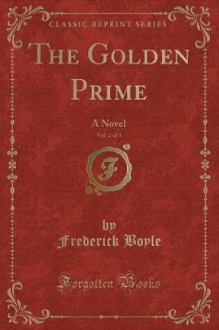 Cover of The Golden Prime, Vol. 2 of 3