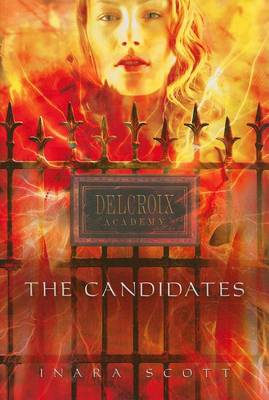 Cover of Delcroix Academy: The Candidates