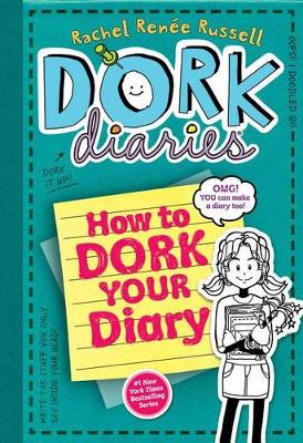 Book cover for 3 1/2 HOW TO DORK YOUR DIARY