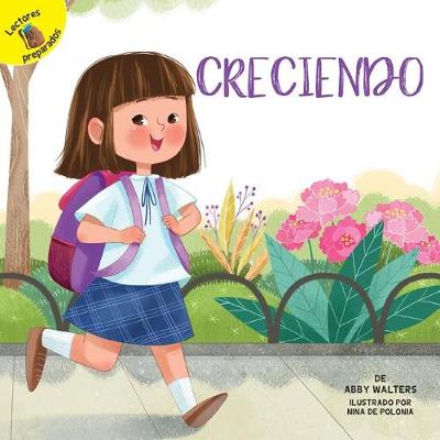 Book cover for Creciendo (Growing Up)