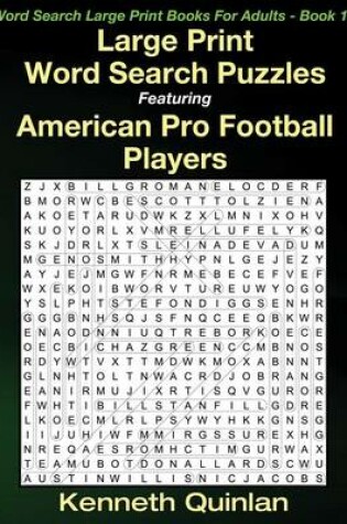 Cover of Large Print Word Search Puzzles Featuring American Pro Football Players