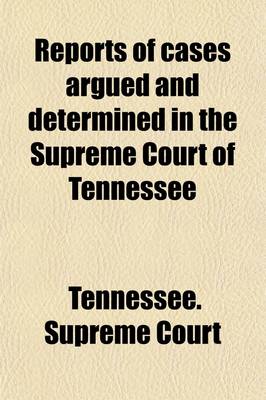 Book cover for Reports of Cases Argued and Determined in the Supreme Court of Tennessee Volume 113