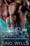 Book cover for Buying His Omega