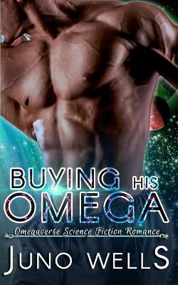 Book cover for Buying His Omega