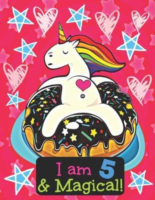 Book cover for I am 5 & Magical!