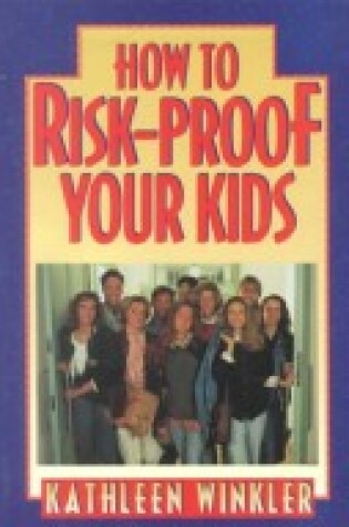 Cover of How to Risk-Proof Your Kids