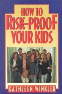 Book cover for How to Risk-Proof Your Kids