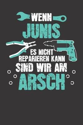 Book cover for Wenn JUNIS es nicht reparieren kann