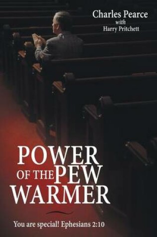 Cover of Power of the Pew Warmer