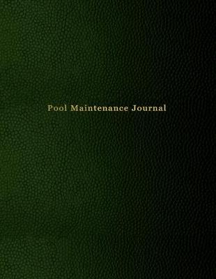 Book cover for Pool Maintenance Journal