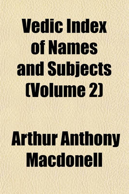 Book cover for Vedic Index of Names and Subjects (Volume 2)