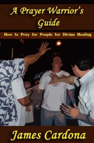 Cover of A Prayer Warrior's Guide